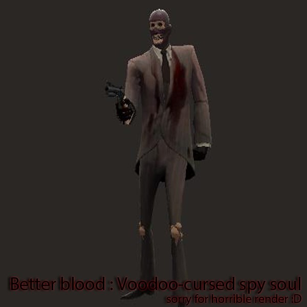 Better blood : Voodoo Cursed Spy Soul