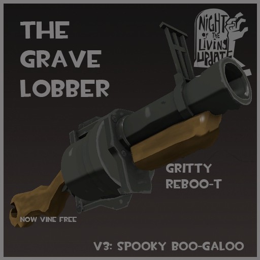 The Grave Lobber v3: Electric Boogaloo