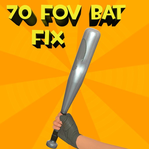 70 FOV Bat fix