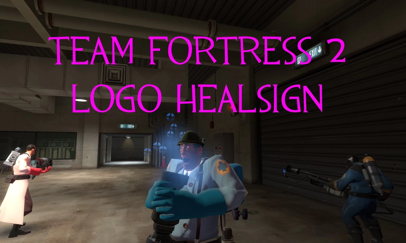 Team Fortress 2 HealSign