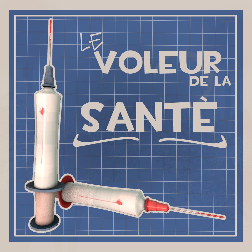 Le Voleur De La Santé