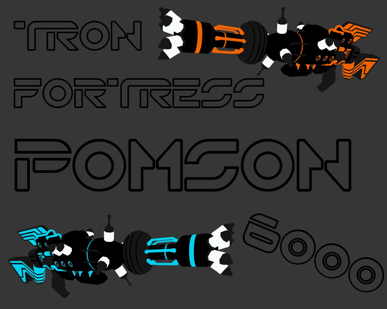 Tron Fortress: Pomson 6000