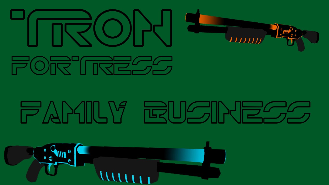 Tron Fortress: Family Business