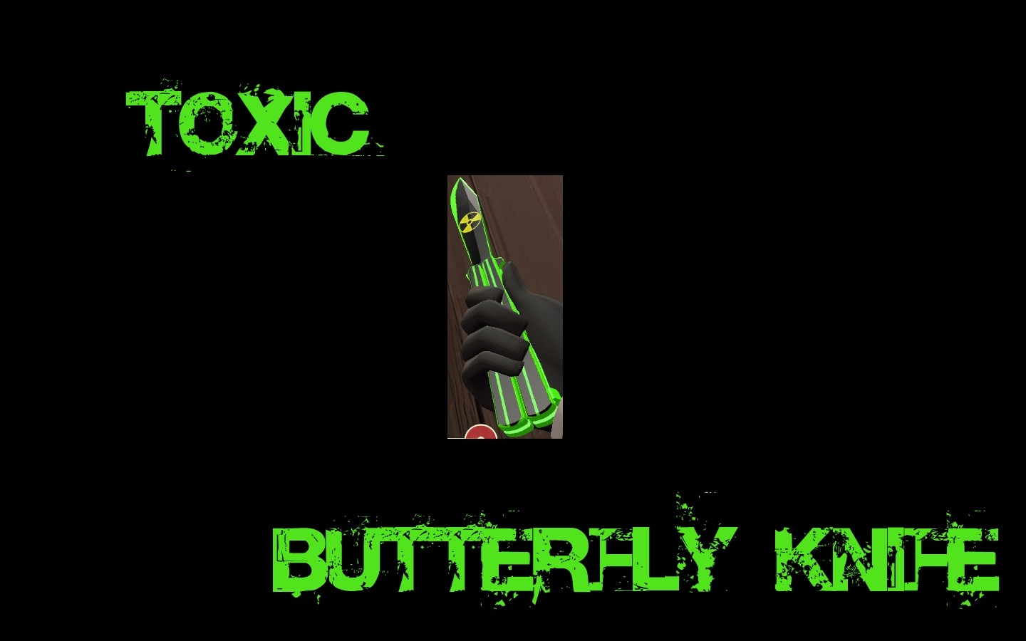 Toxic Knife