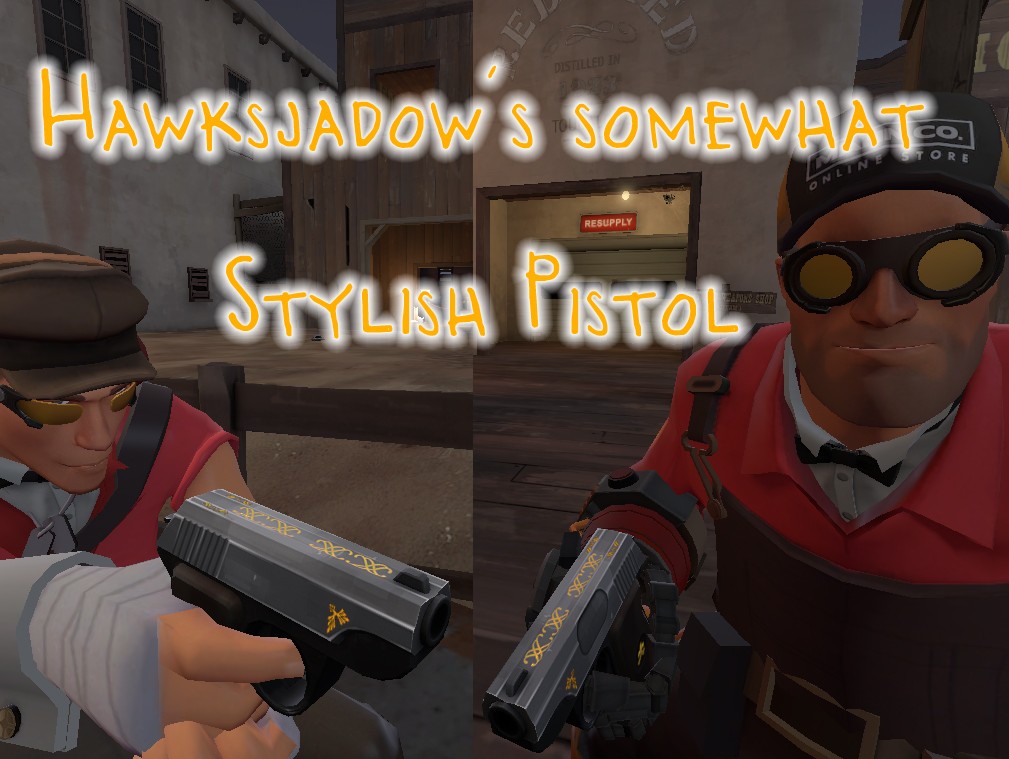 Hawkshadow's somewhat Stylish Pistol