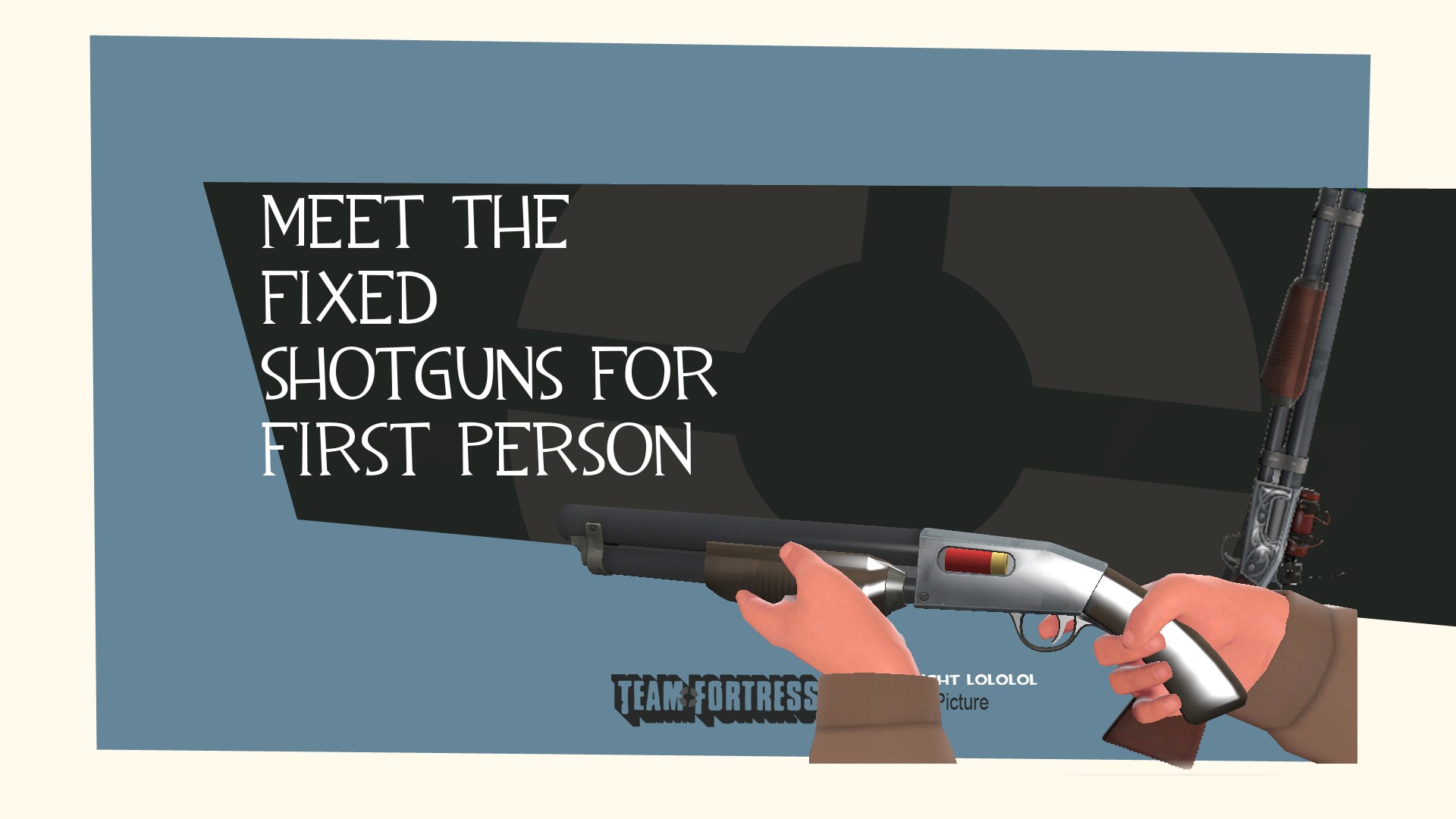 Fixed Shotguns for firstperson