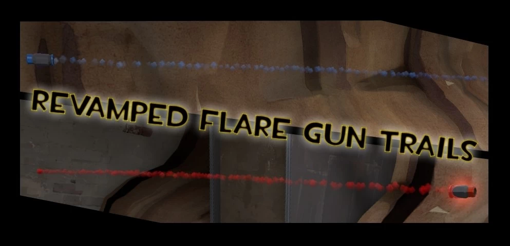 Revamped Flare Gun Trails