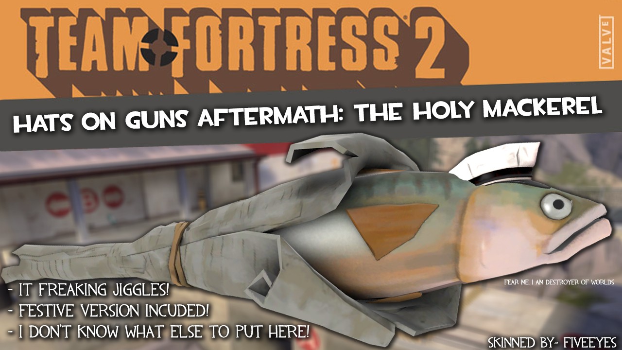 Hats on Guns Aftermath: The Holy Mackerel