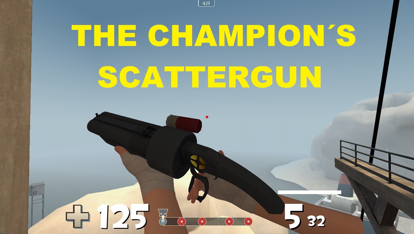 The Champion´s Scattergun