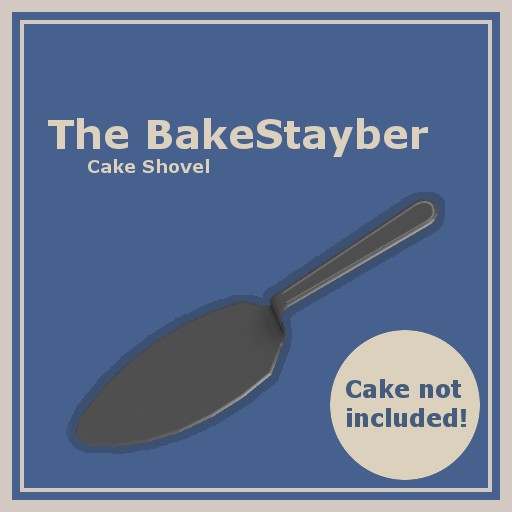 The BakeStayber