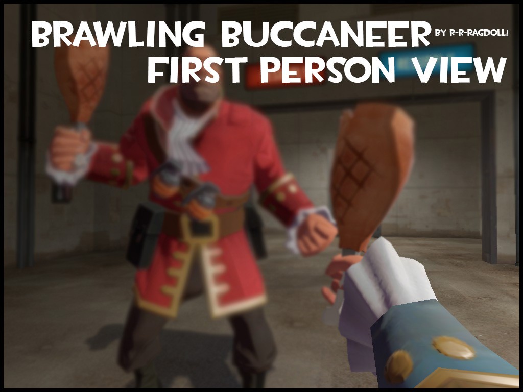 Brawling Buccaneer First Person View