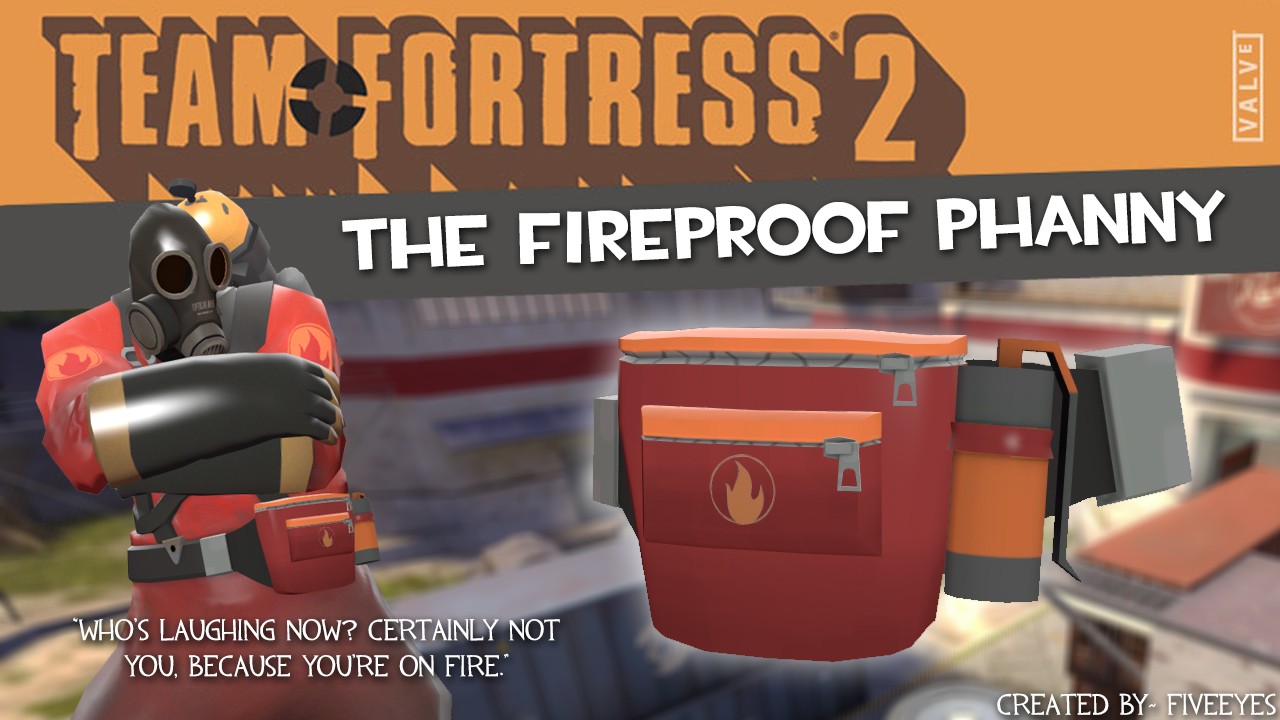 The Fireproof Phanny