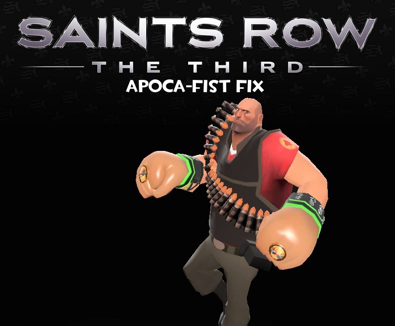 SR3 Apoca fist fix Team Fortress 2 Mods