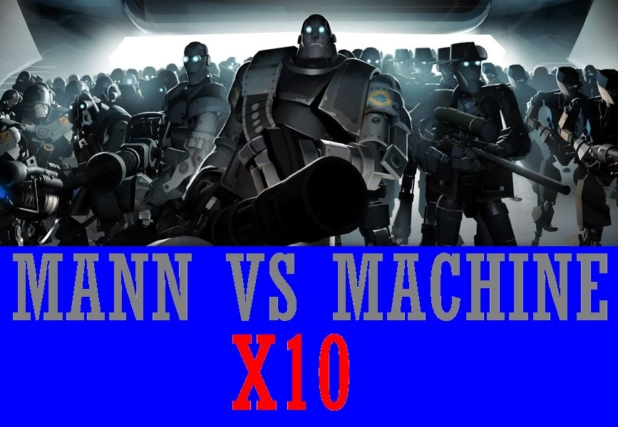 Mann vs x10 Machine (Custom MVM Mission)