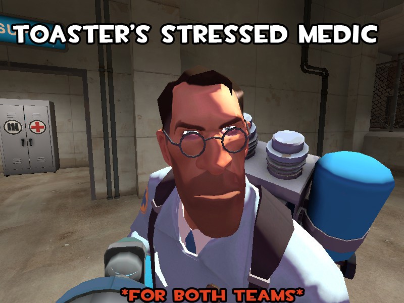 Toaster's Stressed Medic