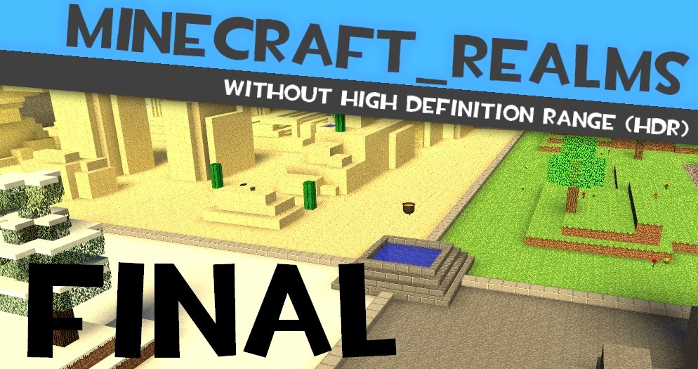 Trade_Minecraft_Realms_Final nohdr