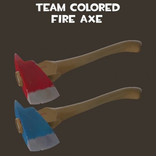 Team Colored Fire Axe.
