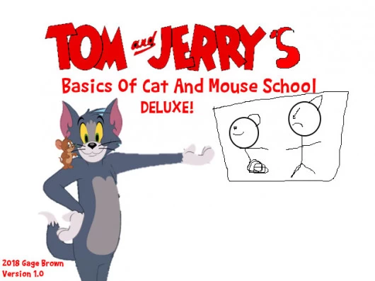 Tom and Jerry's Basics Deluxe [Baldi's Basics] [Mods]