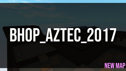 bhop_aztec_2017