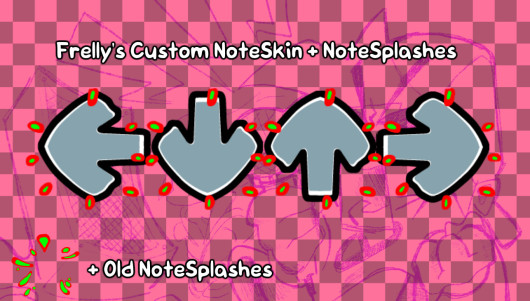 Frelly's NoteSkin + NoteSplashes Mod for Friday Night Funkin' | FNF Mods