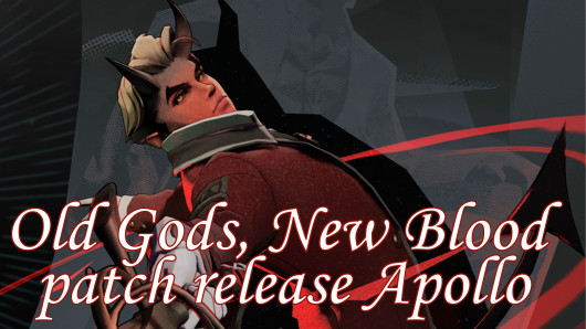 Old Gods, New Blood patch release Apollo