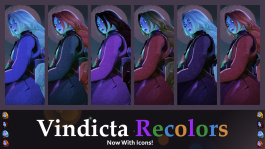 Vindicta Recolors