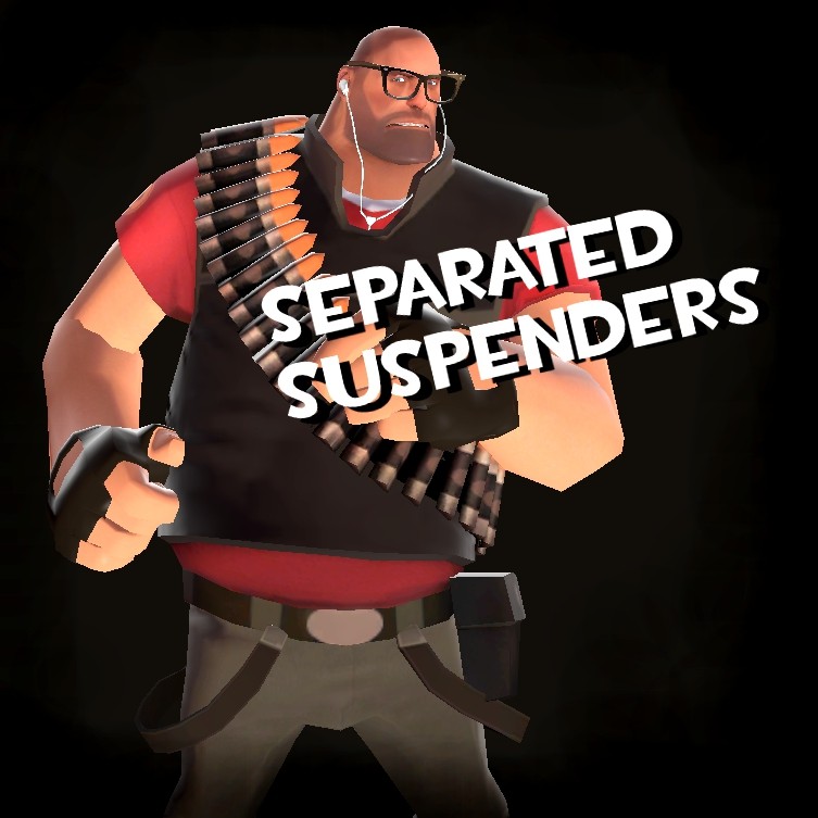Separated Suspenders