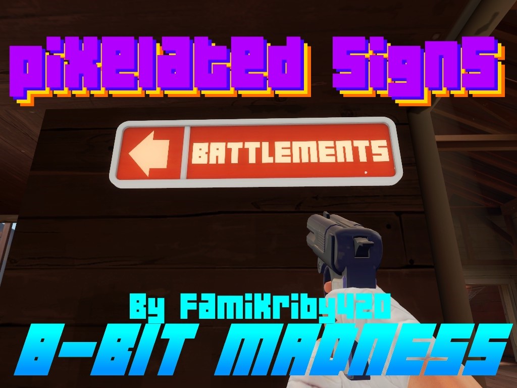 Pixelated Signs
