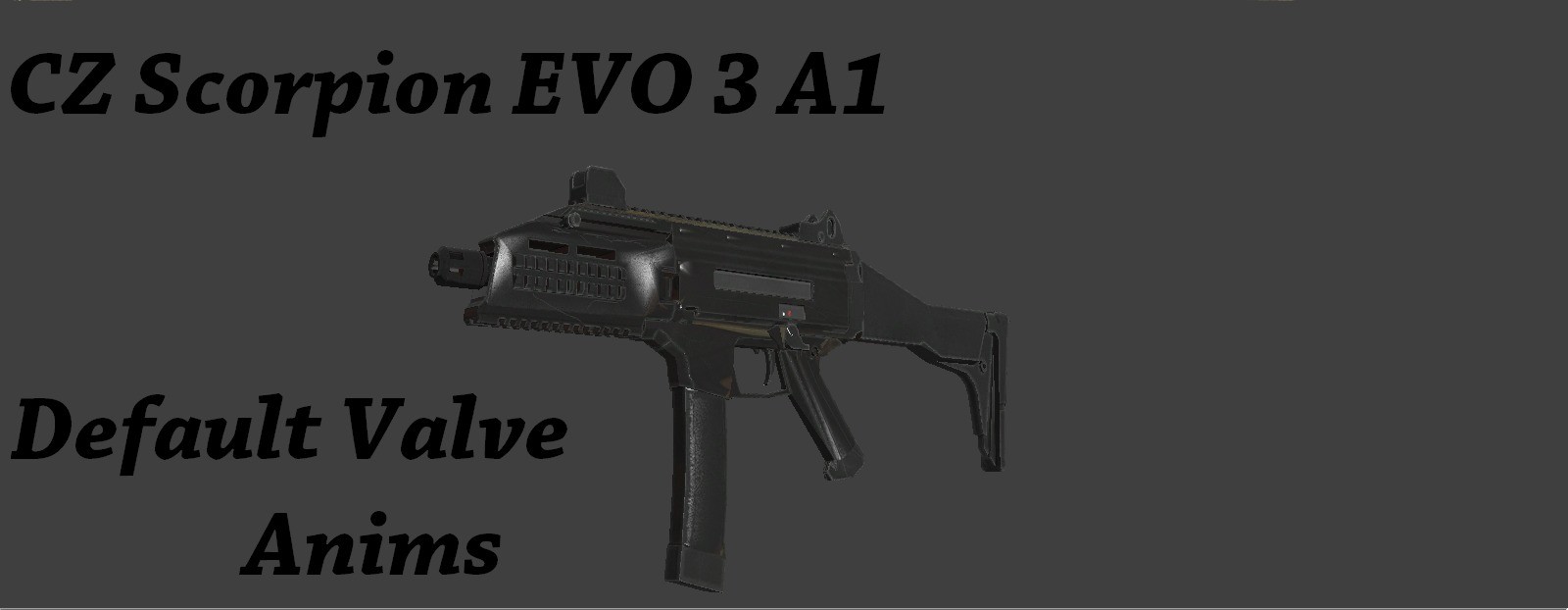 CZ Scorpion EVO 3 A1 Smg Valve anims