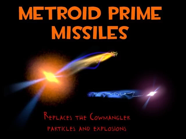 Metroid Prime Missiles for Cowmangler