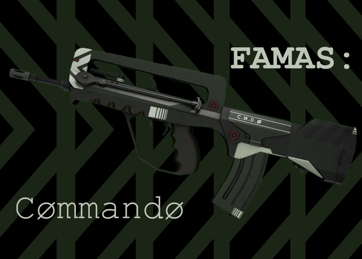 FAMAS| Cømmandø