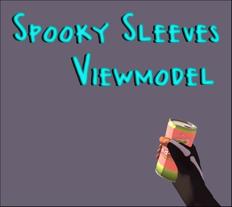 Spooky Sleeves Viewmodel V2