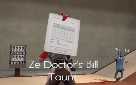 Ze Doctor's Bill(Results are in taunt replacement)