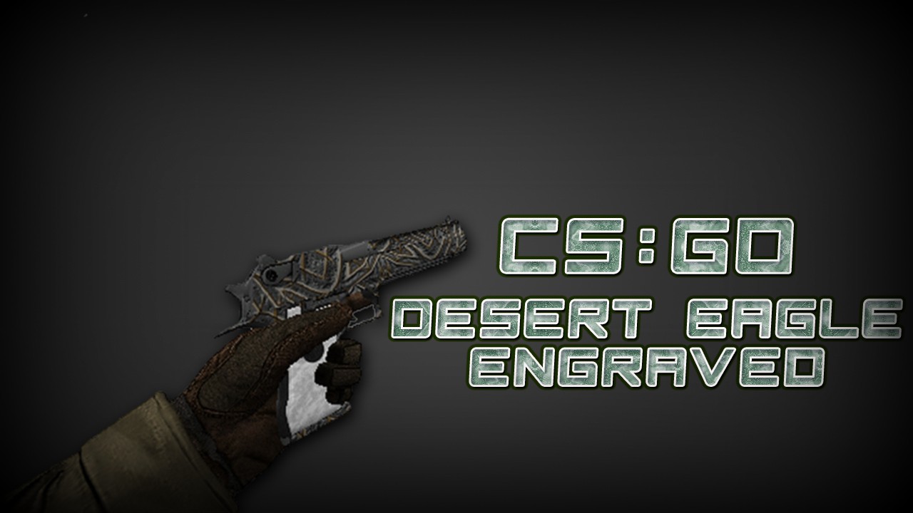 CS:GO|Desert Eagle Engraved Mod for Counter-Strike 1.6 | CS1.6 Mods