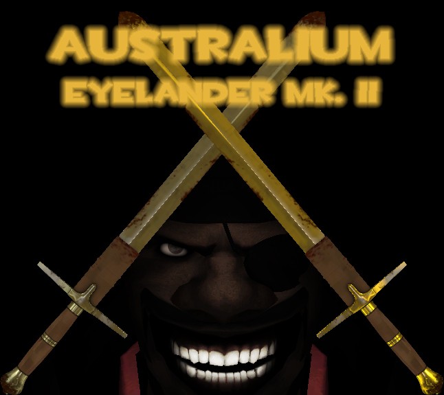 Australium Eyelander MK.II