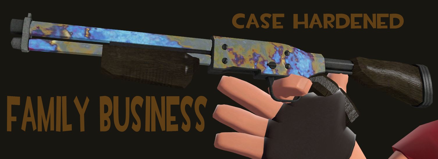 Family Business | Case Hardened