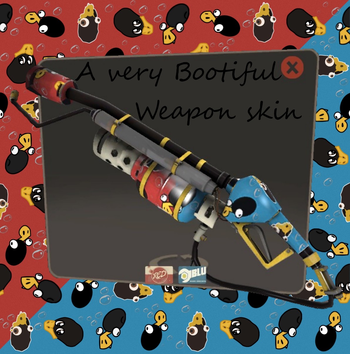 A very Bootiful weapon skin