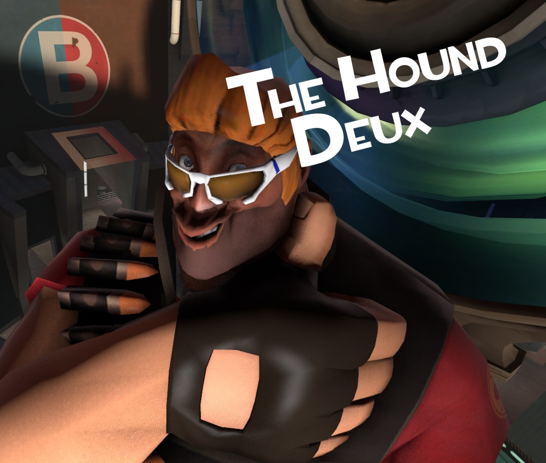 The Hound Deux