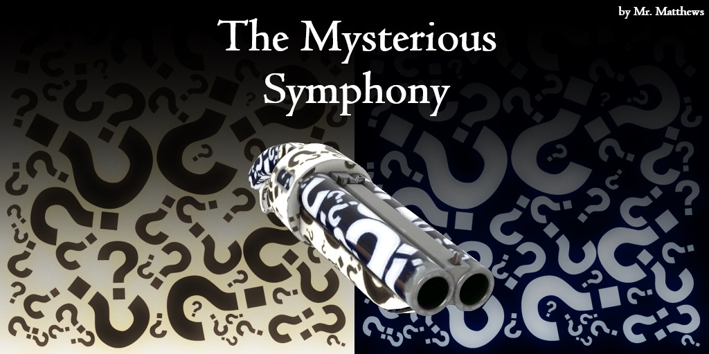 The Mysterious Symphony