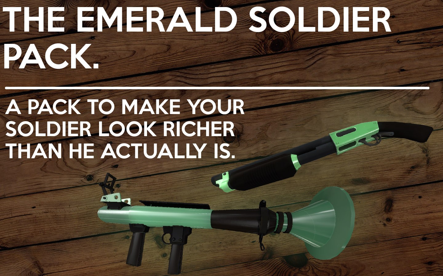 The emerald Soldier Pack.