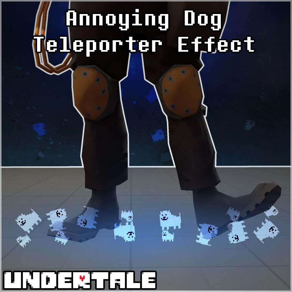 Annoying Dog Teleporter Effect