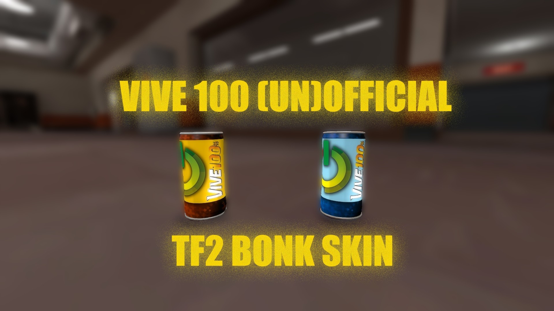 VIVE 100% (un)Official - TF2 Bonk! Skin