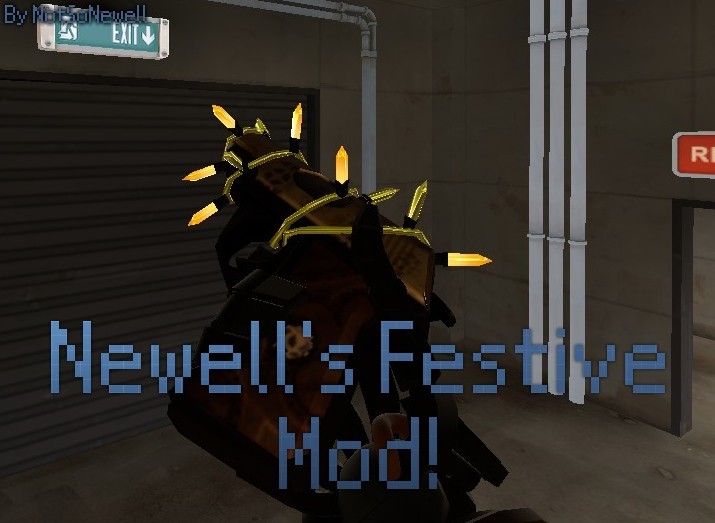 Newell's Festive Mod!!