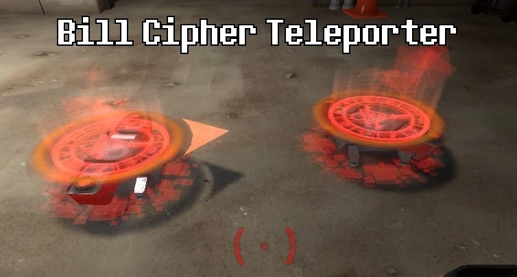 Bill Cipher Teleporter