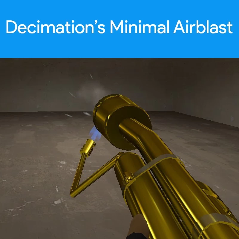 Decimation's Minimal Airblast Effects