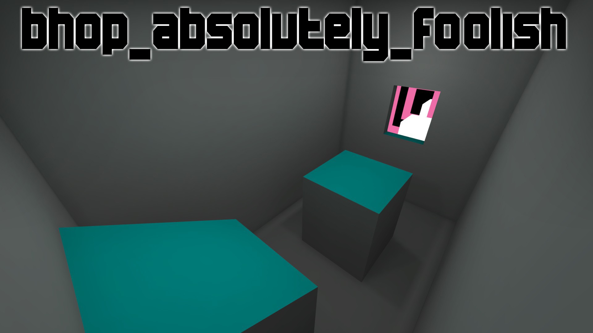 bhop_absolutely_foolish