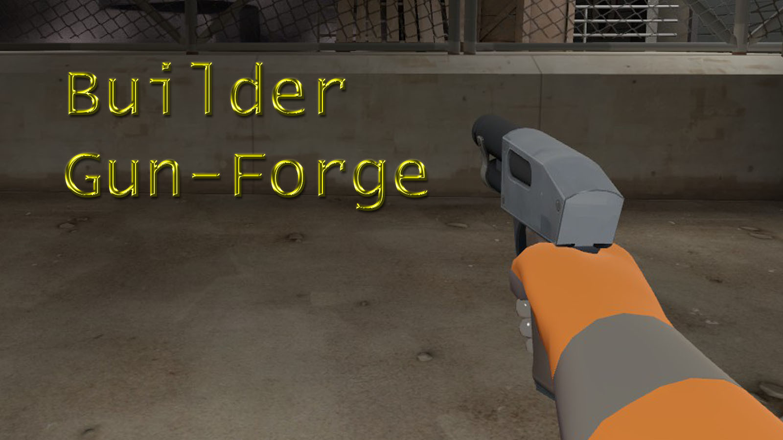 Builder's Gun-Forge