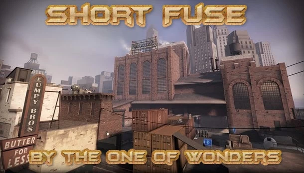 MvM: Short Fuse (mannhattan endurance)