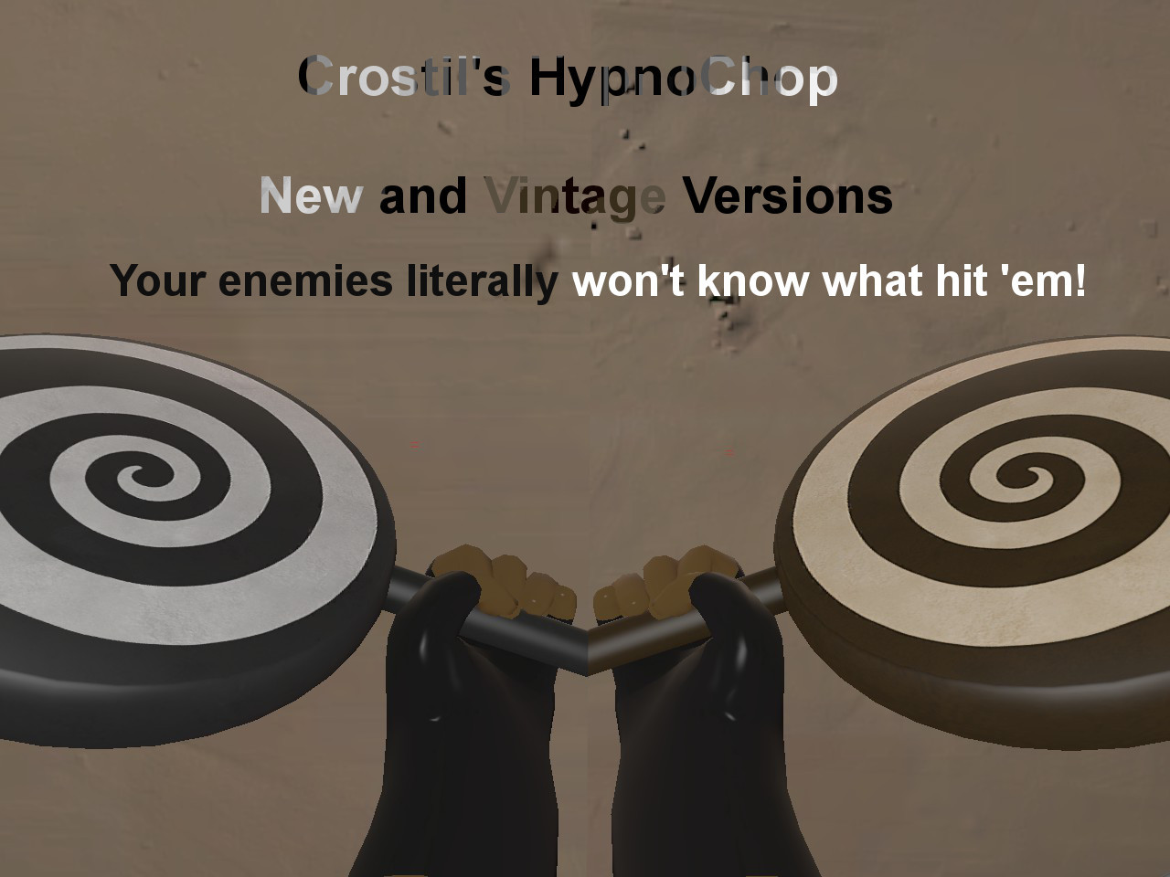 Crostil's HypnoChop