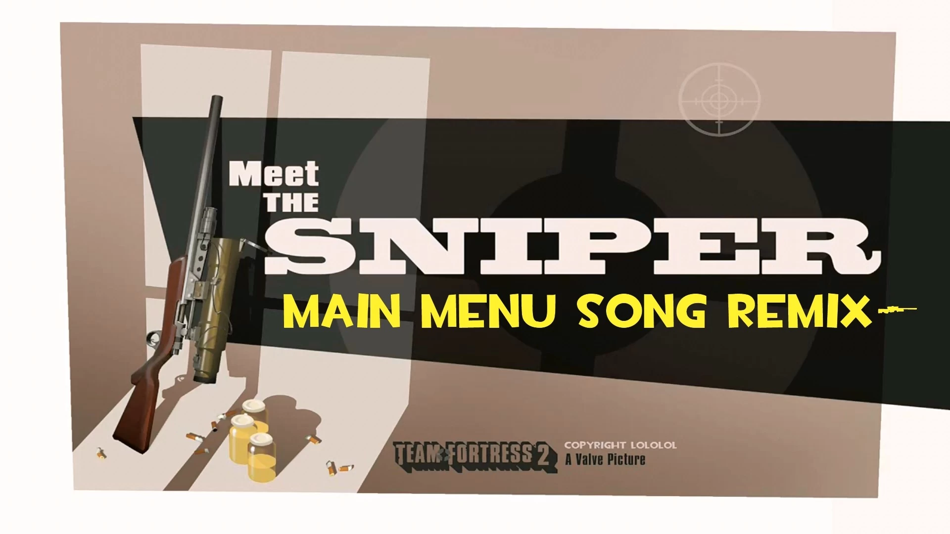 Meet the Sniper menu song